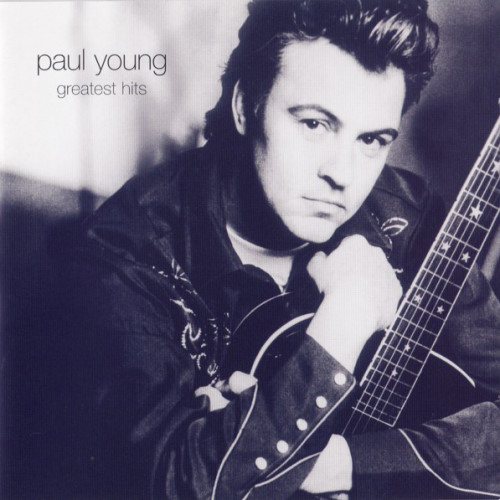 Paul Young - 2002 Greatest Hits